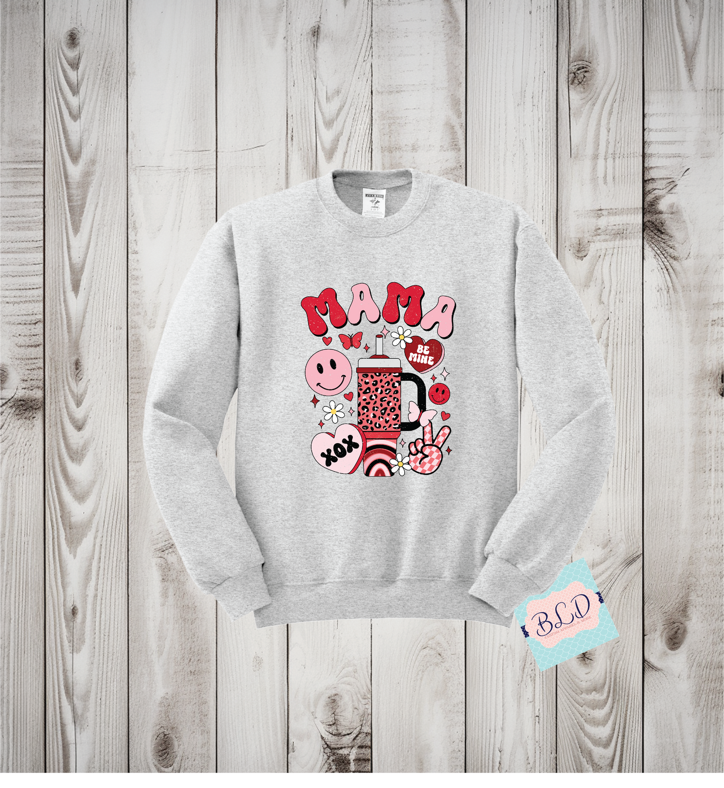 Cup Mama Adult Valentine's Crewneck Sweatshirt